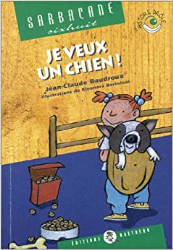 Je veux un chien